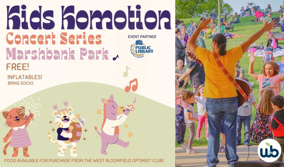 A Magical Evening with Kids Komotion: Free Family Fun in West Bloomfield